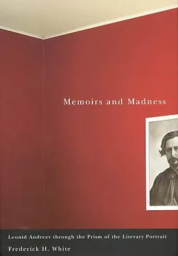 E-Book (epub) Memoirs and Madness von Frederick H. White