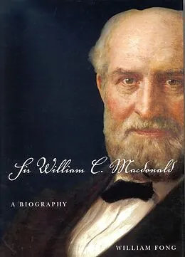 E-Book (epub) Sir William C. Macdonald von William Fong