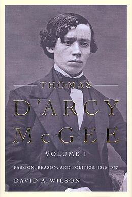 E-Book (epub) Thomas D'Arcy McGee von David A. Wilson