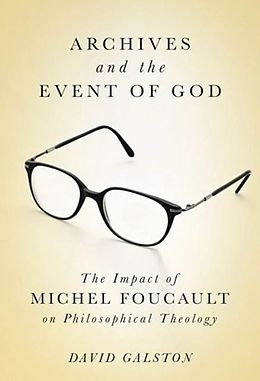 E-Book (pdf) Archives and the Event of God von David Galston
