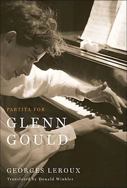 E-Book (pdf) Partita for Glenn Gould von Georges Leroux