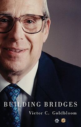 eBook (epub) Building Bridges de Victor C. Goldbloom