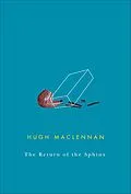 ePUB Return of the Sphinx von Hugh Maclennan