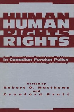 E-Book (pdf) Human Rights in Canadian Foreign Policy von R. Matthews