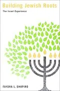 E-Book (epub) Building Jewish Roots von Faydra L. Shapiro