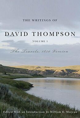E-Book (epub) Writings of David Thompson, Volume 1 von David Thompson