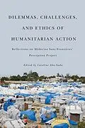 E-Book (pdf) Dilemmas, Challenges, and Ethics of Humanitarian Action von Caroline Abu-Sada
