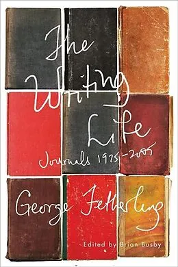 ePUB Writing Life von George Fetherling