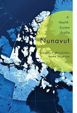 E-Book (epub) Nunavut von Gregory P. Marchildon
