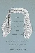 PDF Structures of Law and Literature von Jeffrey Miller