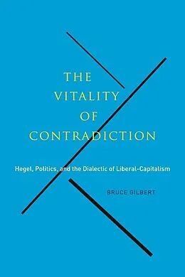 E-Book (pdf) Vitality of Contradiction von Bruce Gilbert