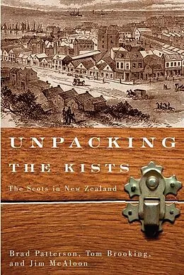 PDF Unpacking the Kists von Brad Patterson, Tom Brooking, Jim McAloon