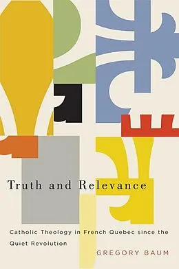 E-Book (epub) Truth and Relevance von Gregory Baum