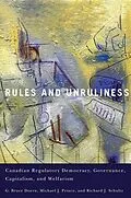 E-Book (pdf) Rules and Unruliness von G. Bruce Doern, Michael J. Prince, Richard J. Schultz
