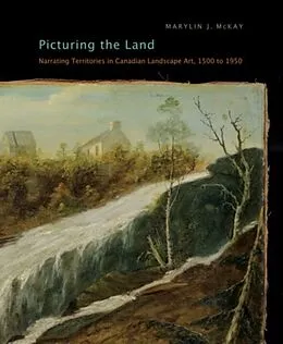 PDF Picturing the Land von Marylin J. McKay