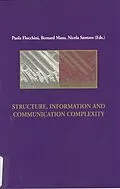 E-Book (pdf) Structure, Information and Communication Complexity, IIS 1 von Paola Flocchini