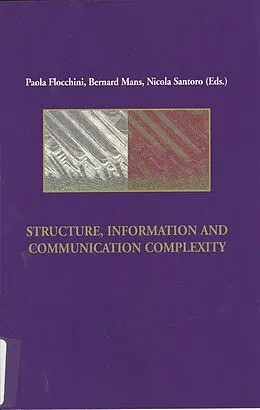 E-Book (pdf) Structure, Information and Communication Complexity, IIS 1 von Paola Flocchini