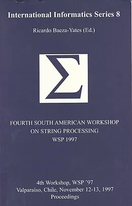 E-Book (pdf) Fourth South American Workshop on String Processing (WSP 1997) von Ricardo Baeza-Yates