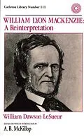 E-Book (pdf) William Lyon Mackenzie von William Lesueur, McKillop