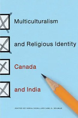 E-Book (pdf) Multiculturalism and Religious Identity von Sonia Sikka, Lori G. Beaman