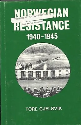 E-Book (pdf) Norwegian Resistance, 1940-1945 von Tore Gjelsvik