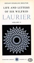 E-Book (pdf) Life and Letters of Sir Wilfrid Laurier von Oscar Douglas Skelton