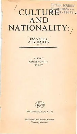 E-Book (pdf) Culture and Nationality von Alfred Goldsworthy Bailey