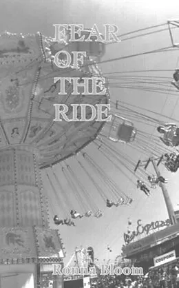 E-Book (pdf) Fear of the Ride von Ronna Bloom