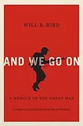 E-Book (epub) And We Go On von Will R. Bird