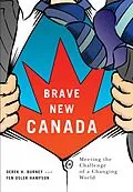 E-Book (epub) Brave New Canada von Derek H. Burney