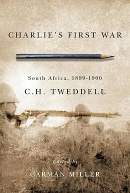 E-Book (epub) Charlie's First War von C. H. Tweddell