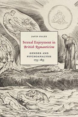 E-Book (epub) Sexual Enjoyment in British Romanticism von David Sigler