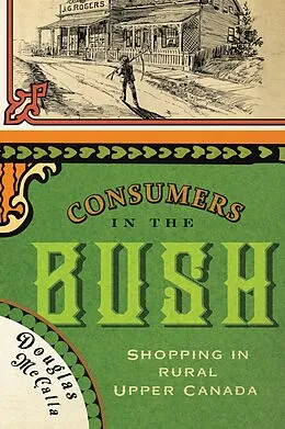 E-Book (pdf) Consumers in the Bush von Douglas McCalla