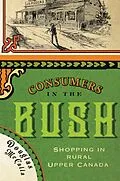E-Book (epub) Consumers in the Bush von Douglas McCalla