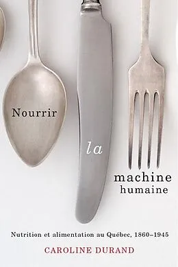E-Book (pdf) Nourrir la machine humaine von Caroline Durand