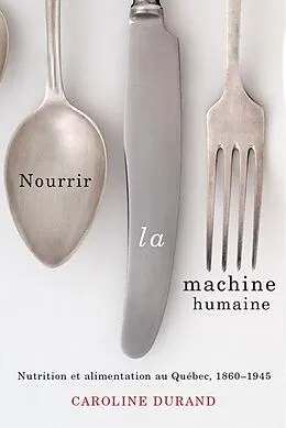 E-Book (epub) Nourrir la machine humaine von Caroline Durand