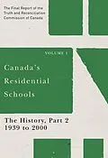 E-Book (epub) Canada's Residential Schools: The History, Part 2, 1939 to 2000 von Truth And Reconciliation Commission Of Canada