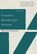 E-Book (epub) Canada's Residential Schools: Reconciliation von Truth And Reconciliation Commission Of Canada
