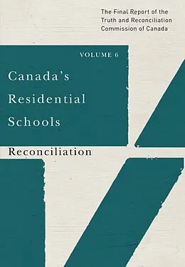 E-Book (epub) Canada's Residential Schools: Reconciliation von Truth And Reconciliation Commission Of Canada