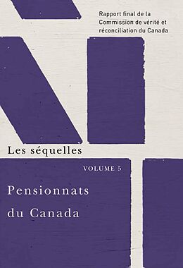 E-Book (epub) Pensionnats du Canada : Les sequelles von Commission de verite et reconciliation du Canada