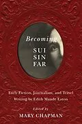 E-Book (pdf) Becoming Sui Sin Far von Mary Chapman