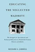 E-Book (pdf) Educating the Neglected Majority von Richard A. Jarrell