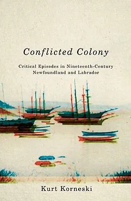 E-Book (pdf) Conflicted Colony von Kurt Korneski