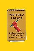 E-Book (epub) Writers' Rights von Nicole S. Cohen