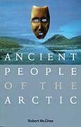 Couverture cartonnée Ancient People of the Arctic de Robert McGhee