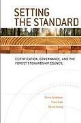 Kartonierter Einband Setting the Standard von Christopher Tollefson, Fred Gale, David Haley