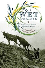 Fester Einband Wet Prairie von Shannon Stunden Bower