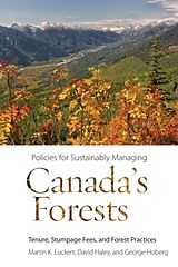 Fester Einband Policies for Sustainably Managing Canadas Forests von Martin K. Luckert, David Haley, George Hoberg