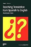 Kartonierter Einband Teaching Translation from Spanish to English von Allison Beeby-Lonsdale