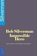 Livre Relié Bob Silverman de John Symon, Stéphane Desjardins